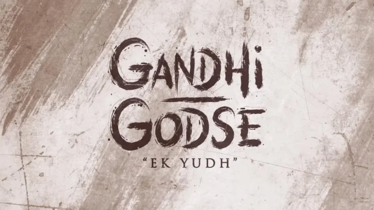 Gandhi Godse Ek Yudh Hindi Movie 2023