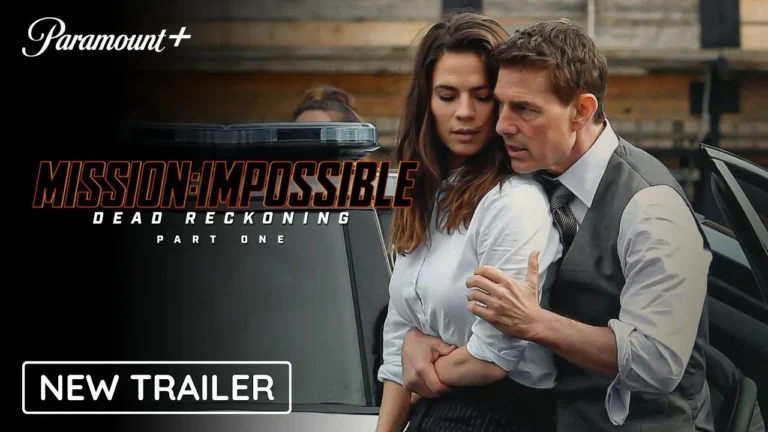 Mission Impossible 7 Trailer